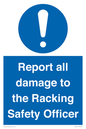 MV12241: Report all damage to the Racking Safety Officer