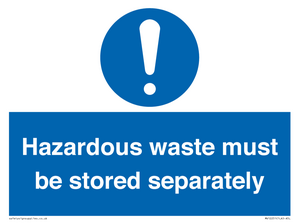 MV12251: Hazardous Waste Must Be Stored Separately Sign