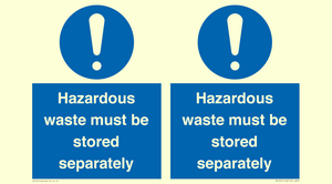 MV12251: Hazardous Waste Must Be Stored Separately Sign