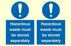 MV12251: Hazardous Waste Must Be Stored Separately Sign