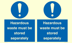 MV12251: Hazardous Waste Must Be Stored Separately Sign