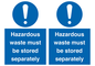 MV12251: Hazardous Waste Must Be Stored Separately Sign