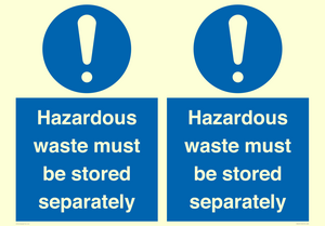 MV12251: Hazardous Waste Must Be Stored Separately Sign