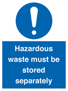 MV12251: Hazardous Waste Must Be Stored Separately Sign