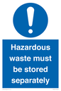 MV12251: Hazardous Waste Must Be Stored Separately Sign