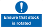 MV12253: Ensure That Stock Is Rotated Sign