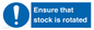 MV12253: Ensure That Stock Is Rotated Sign