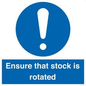 MV12253: Ensure That Stock Is Rotated Sign