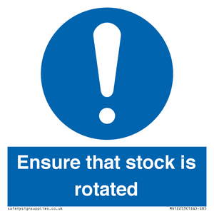 MV12253: Ensure That Stock Is Rotated Sign