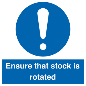 MV12253: Ensure That Stock Is Rotated Sign