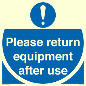 MV12257: Please Return Equipment After Use Sign