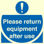 MV12257: Please Return Equipment After Use Sign