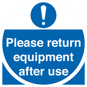 MV12257: Please Return Equipment After Use Sign