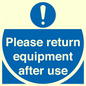 MV12257: Please Return Equipment After Use Sign
