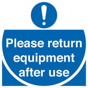 MV12257: Please Return Equipment After Use Sign