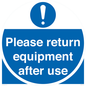 MV12257: Please Return Equipment After Use Sign