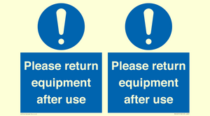 MV12257: Please Return Equipment After Use Sign