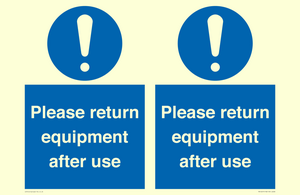 MV12257: Please Return Equipment After Use Sign