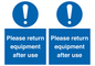MV12257: Please Return Equipment After Use Sign