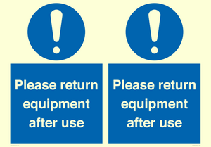 MV12257: Please Return Equipment After Use Sign