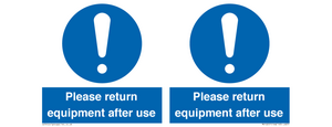 MV12257: Please Return Equipment After Use Sign