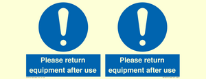 MV12257: Please Return Equipment After Use Sign