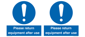MV12257: Please Return Equipment After Use Sign