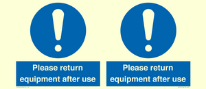 MV12257: Please Return Equipment After Use Sign