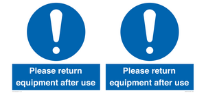 MV12257: Please Return Equipment After Use Sign