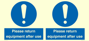 MV12257: Please Return Equipment After Use Sign