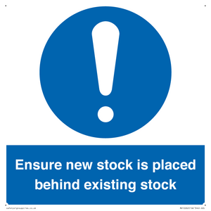 MV12262: Ensure New Stock Is Placed Behind Existing Stock Sign