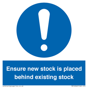 MV12262: Ensure New Stock Is Placed Behind Existing Stock Sign