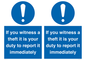 MV12264: If You Witness A Theft It Is Your Duty To Report it Immediately Sign
