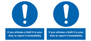 MV12264: If You Witness A Theft It Is Your Duty To Report it Immediately Sign