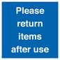 MV12268: Please Return Items After Use Sign