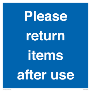 MV12268: Please Return Items After Use Sign