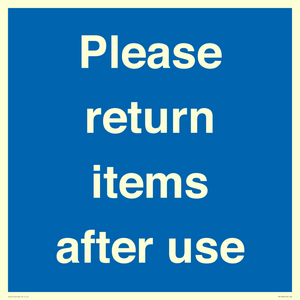 MV12268: Please Return Items After Use Sign