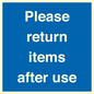 MV12268: Please Return Items After Use Sign