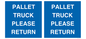 MV12420: PALLET TRUCK  PLEASE RETURN