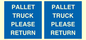MV12420: PALLET TRUCK  PLEASE RETURN