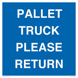 MV12420: PALLET TRUCK  PLEASE RETURN