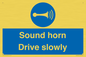 MV12437: Sound horn Drive slowly