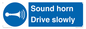 MV12437: Sound horn Drive slowly