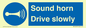 MV12437: Sound horn Drive slowly