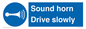 MV12437: Sound horn Drive slowly