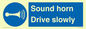 MV12437: Sound horn Drive slowly