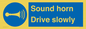 MV12437: Sound horn Drive slowly