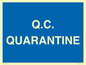 MV12466: Q.C.  QUARANTINE