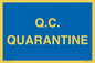 MV12466: Q.C.  QUARANTINE