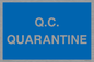 MV12466: Q.C.  QUARANTINE